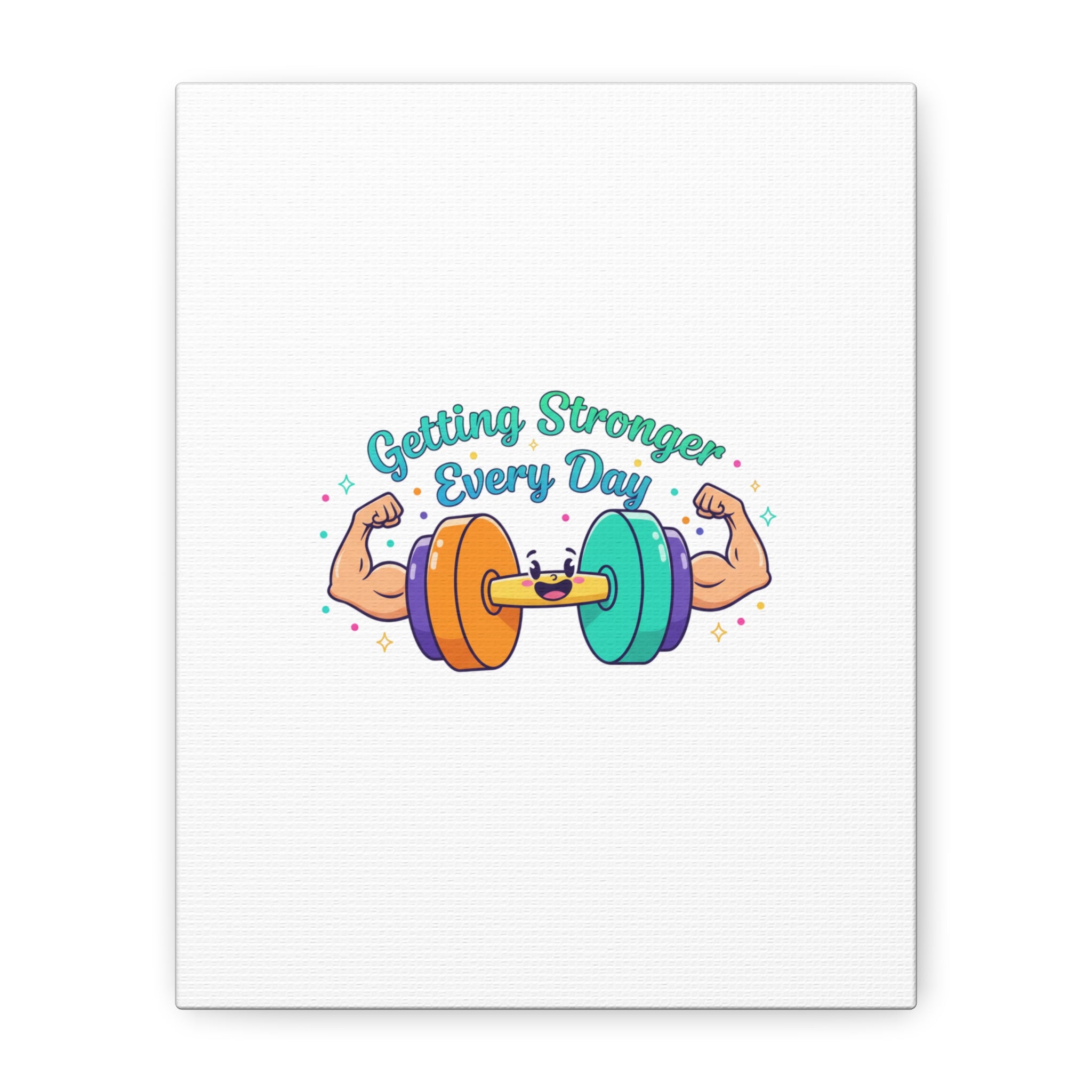 Getting Stronger Every Day Canvas - Gym Comeback -  Start Small Fitness Art Gym fitness Canvas