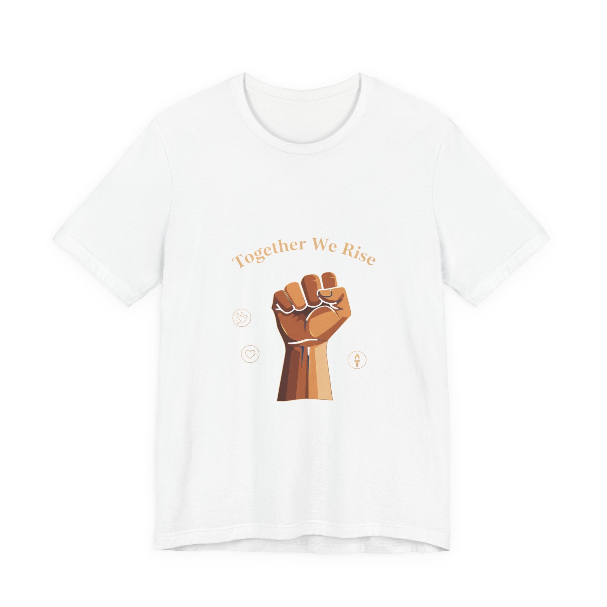 Together We Rise T-Shirt – Unity Strength Empowerment Graphic Tee