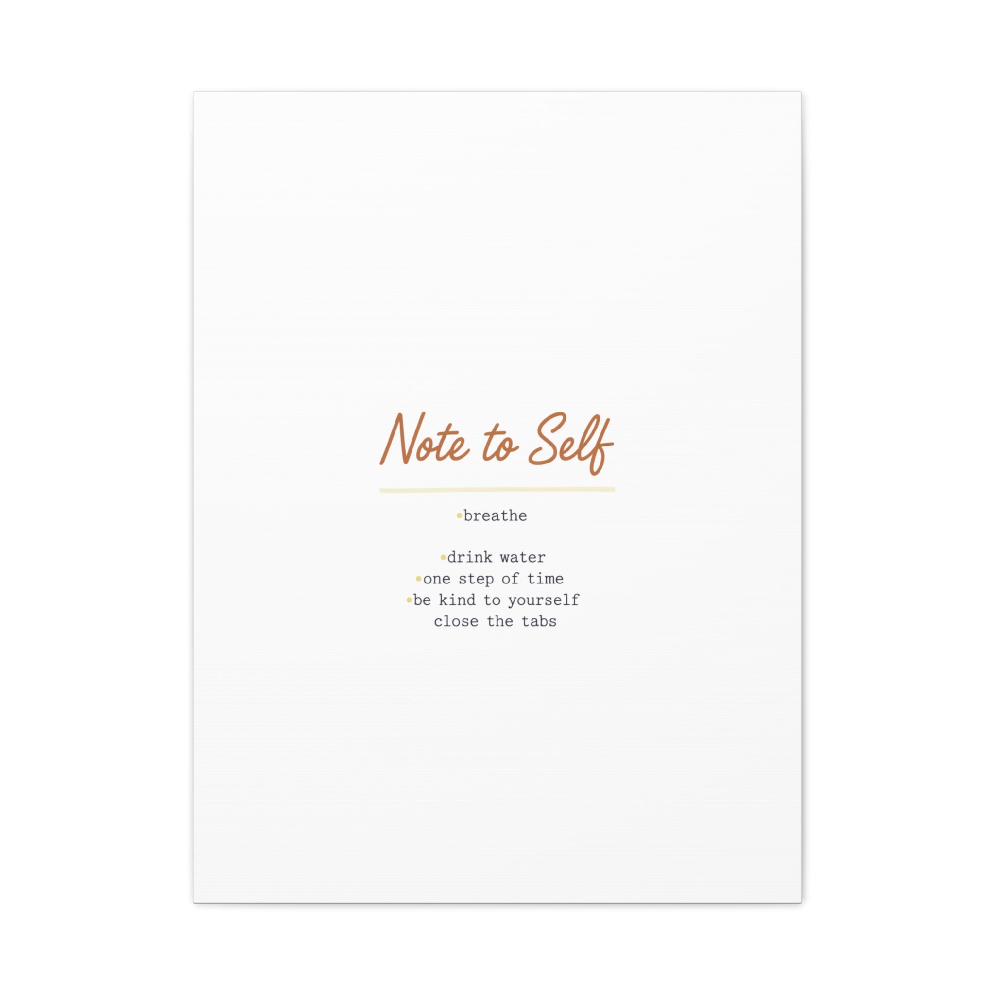 Note to Self Canvas - Analogue Reminder Decor - Handwritten note print - ink pen lettering - Journal style canvas