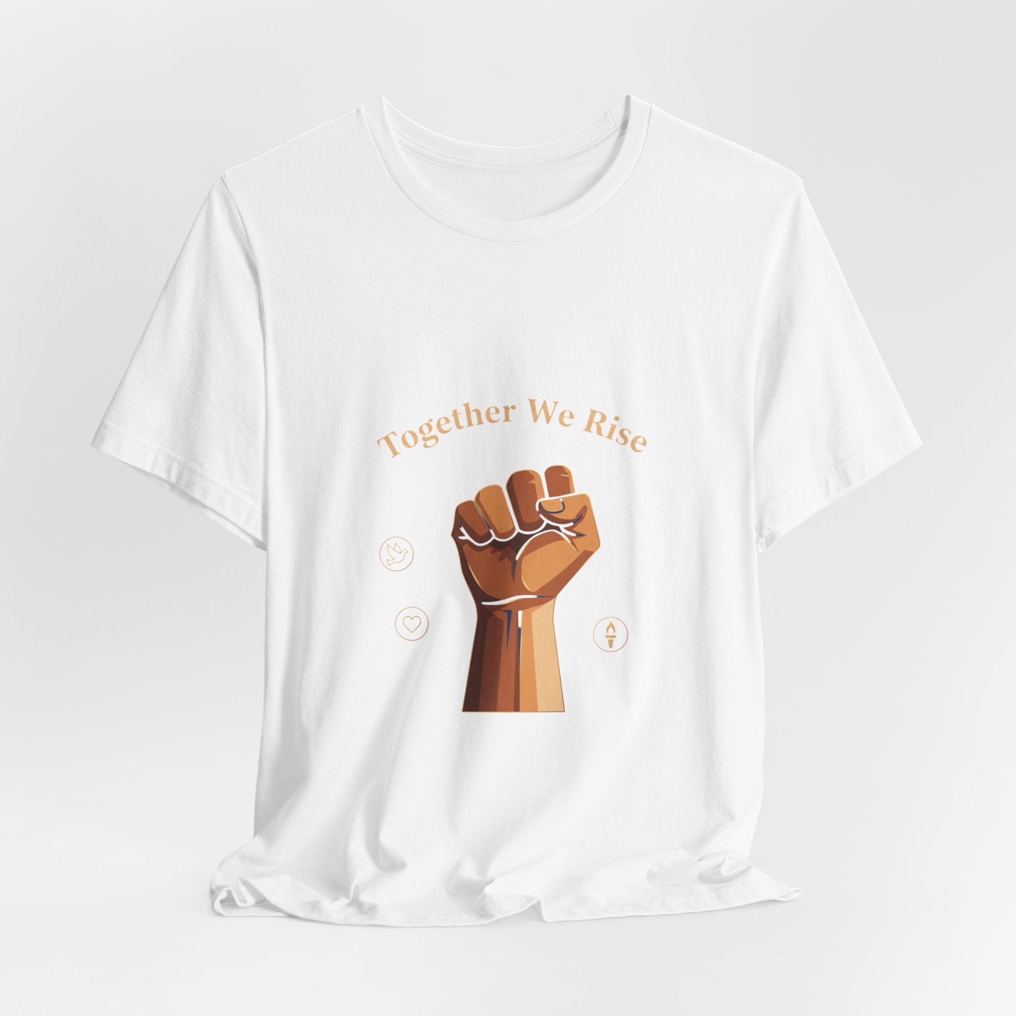 Together We Rise T-Shirt – Unity Strength Empowerment Graphic Tee