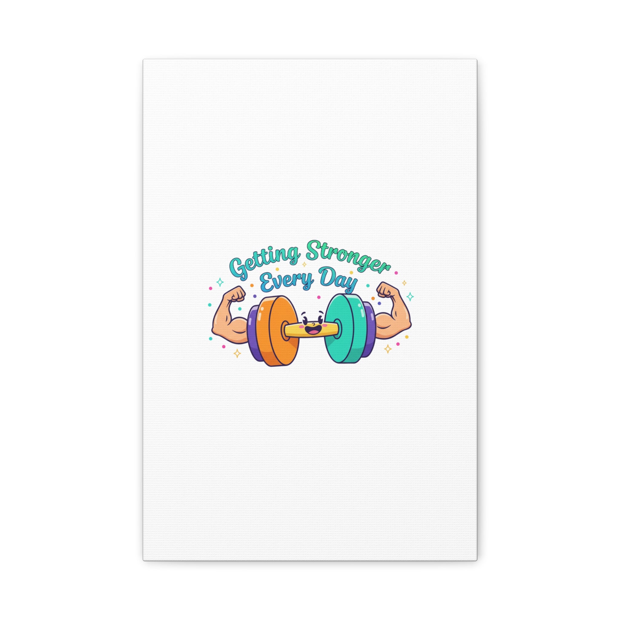 Getting Stronger Every Day Canvas - Gym Comeback -  Start Small Fitness Art Gym fitness Canvas
