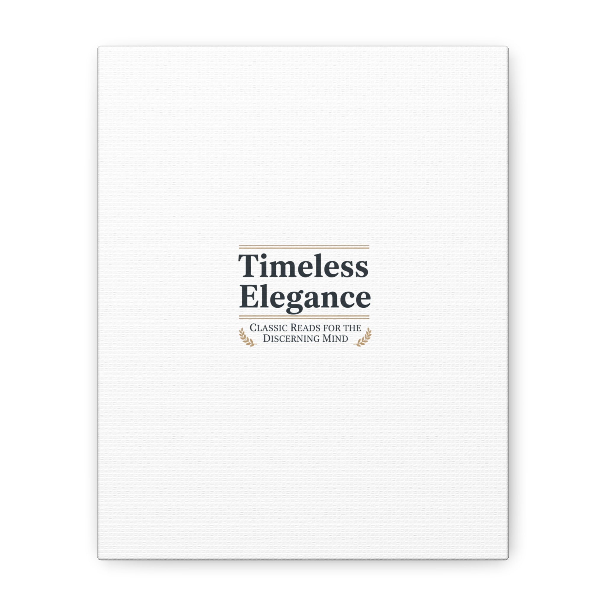 Timeless Elegance Canvas - Retro Serif Typography - Literary Aesthetic Luxury Canvas