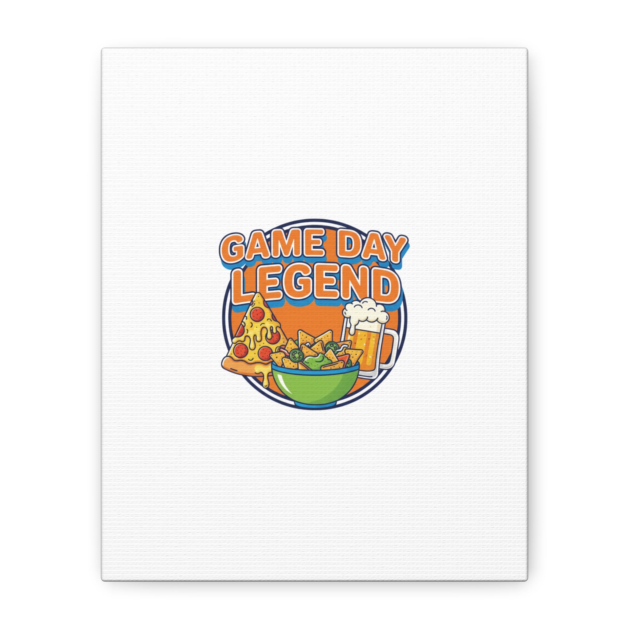 Game Day Legend Canvas - Super Bowl Party - Game Day Humor Casual Game