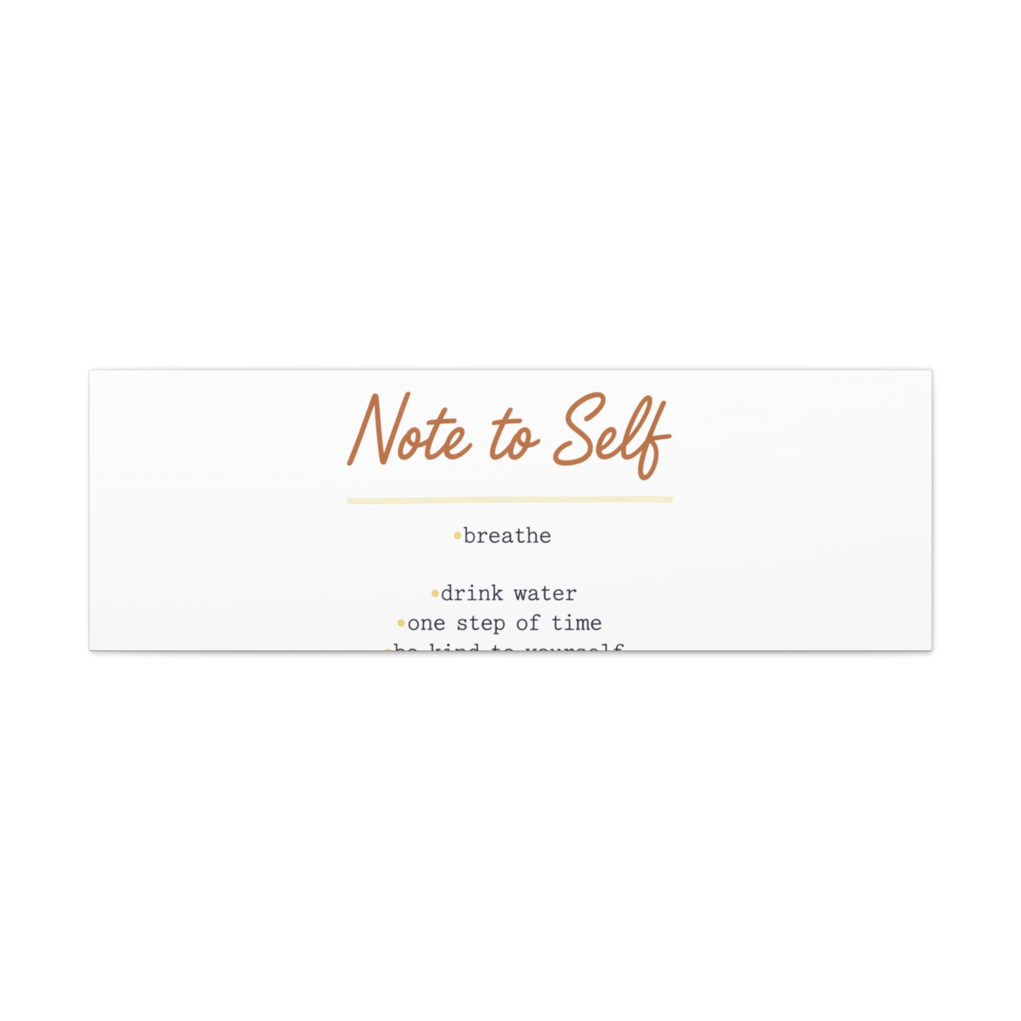Note to Self Canvas - Analogue Reminder Decor - Handwritten note print - ink pen lettering - Journal style canvas