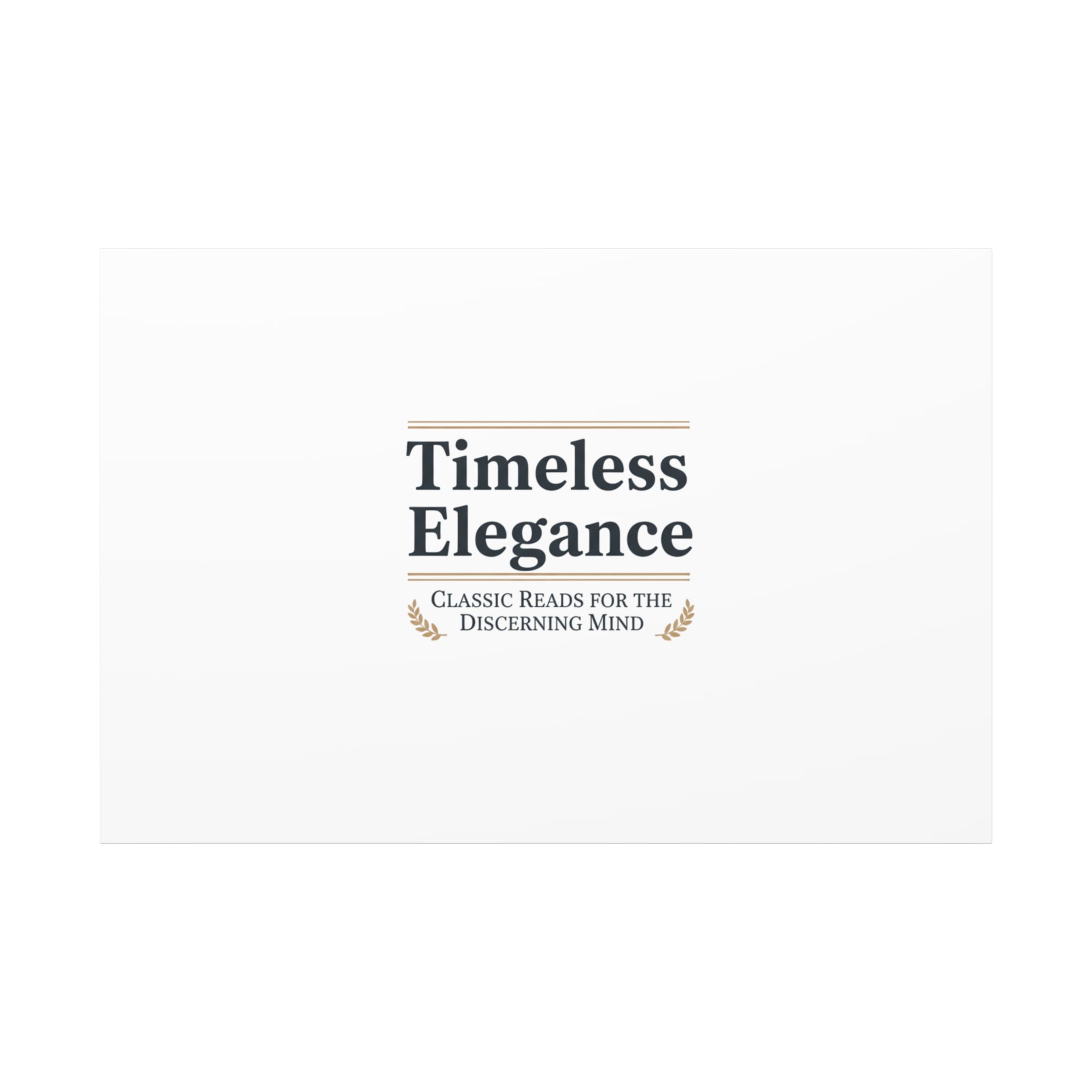 Timeless Elegance Canvas - Retro Serif Typography - Literary Aesthetic Luxury Canvas