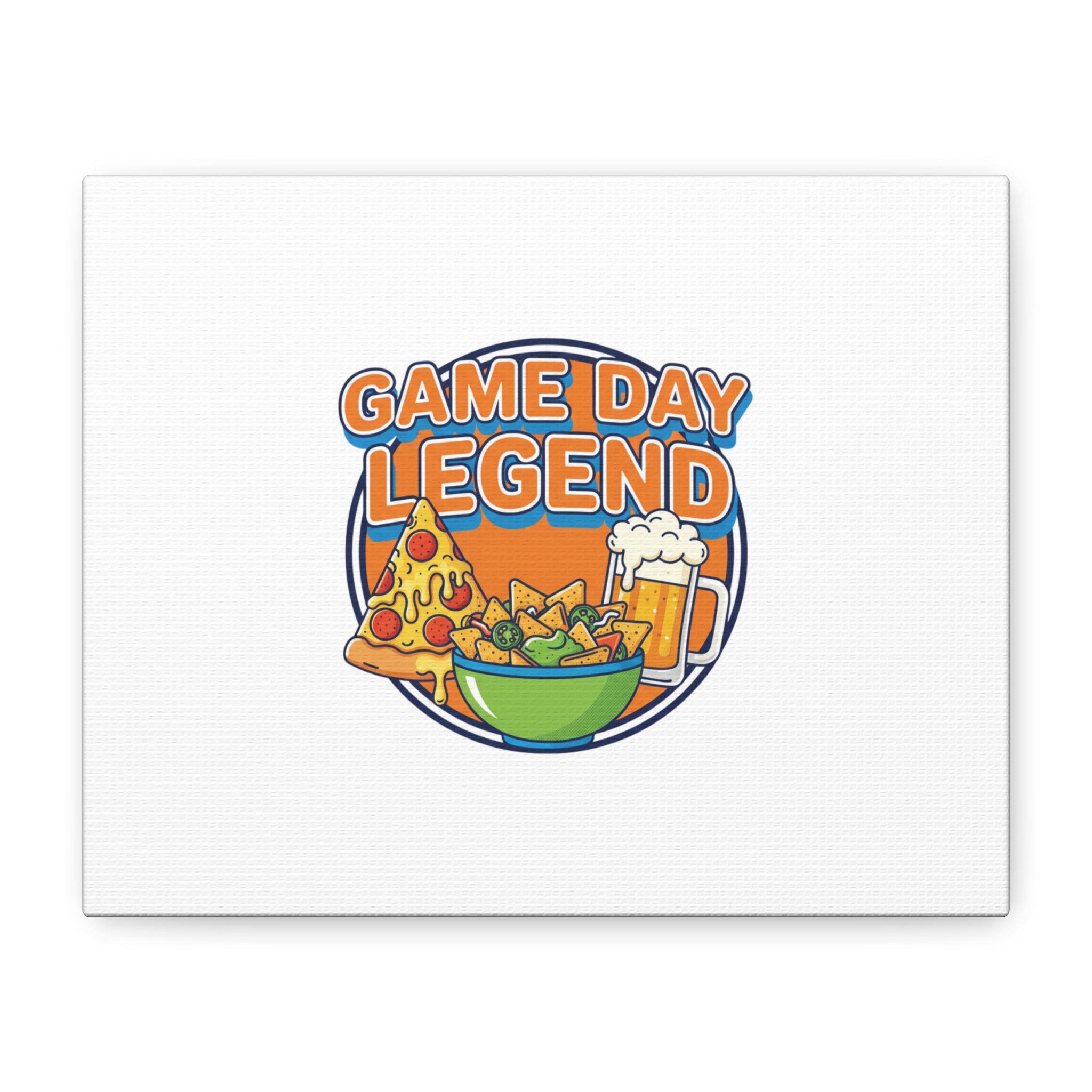 Game Day Legend Canvas - Super Bowl Party - Game Day Humor Casual Game