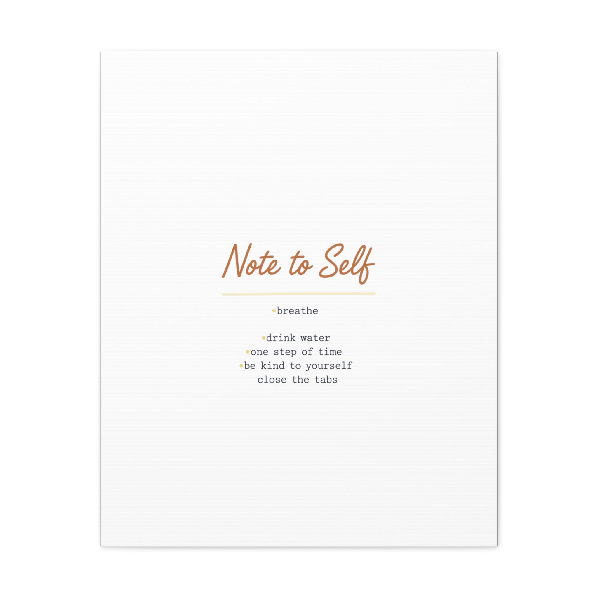Note to Self Canvas - Analogue Reminder Decor - Handwritten note print - ink pen lettering - Journal style canvas