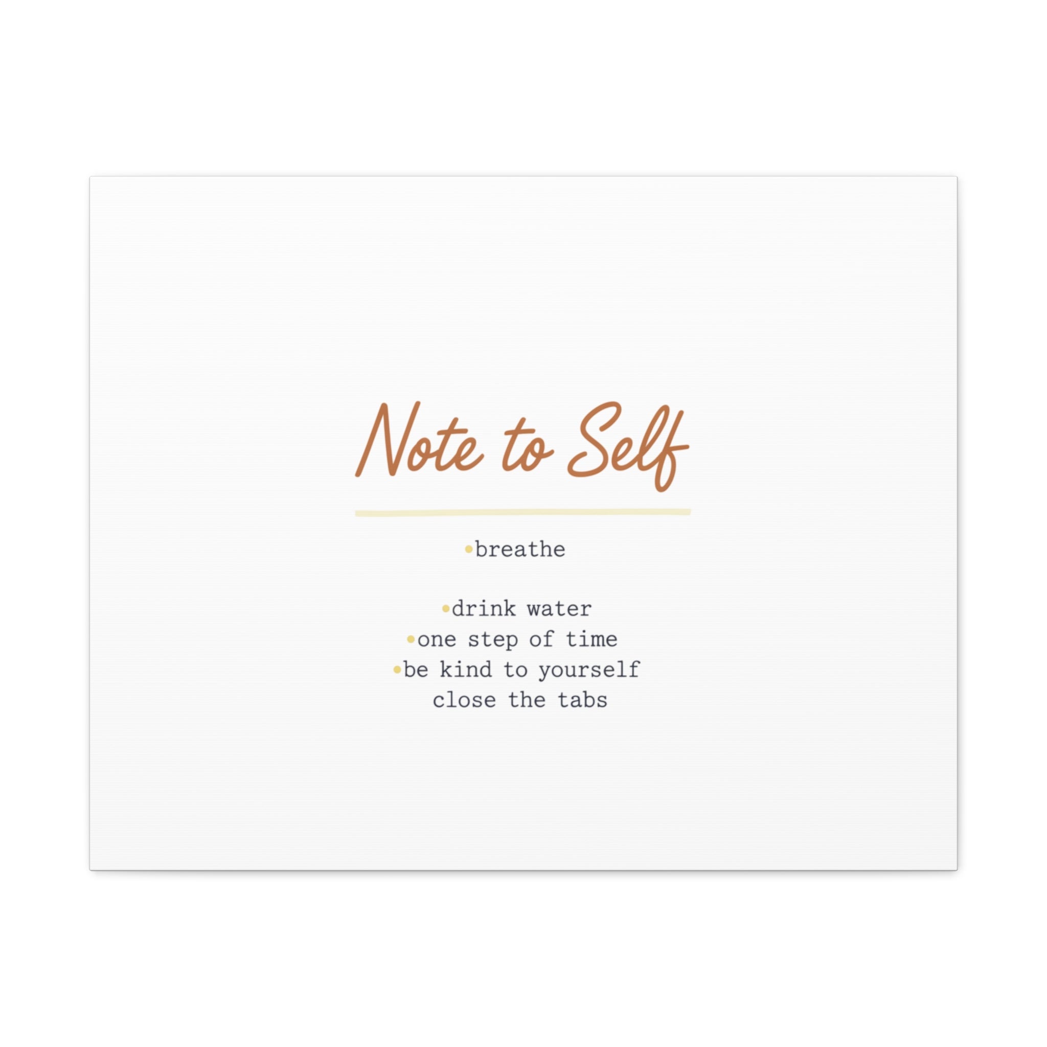 Note to Self Canvas - Analogue Reminder Decor - Handwritten note print - ink pen lettering - Journal style canvas